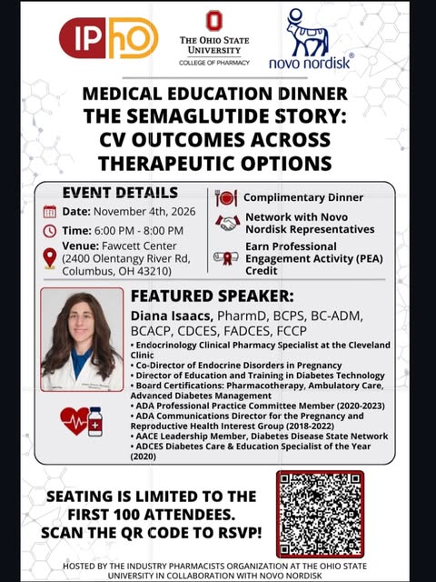 Medical Education Dinner: The Semaglutide Story: CV Outcomes Across Therapeutic Options event flyer from @ipho_osu